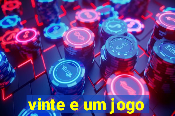 vinte e um jogo